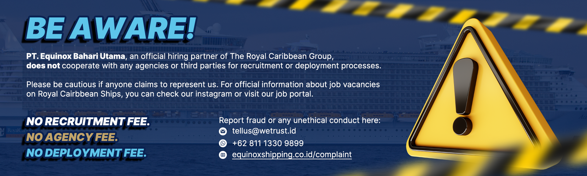 Aware Banner for Complaint and Fraud Report